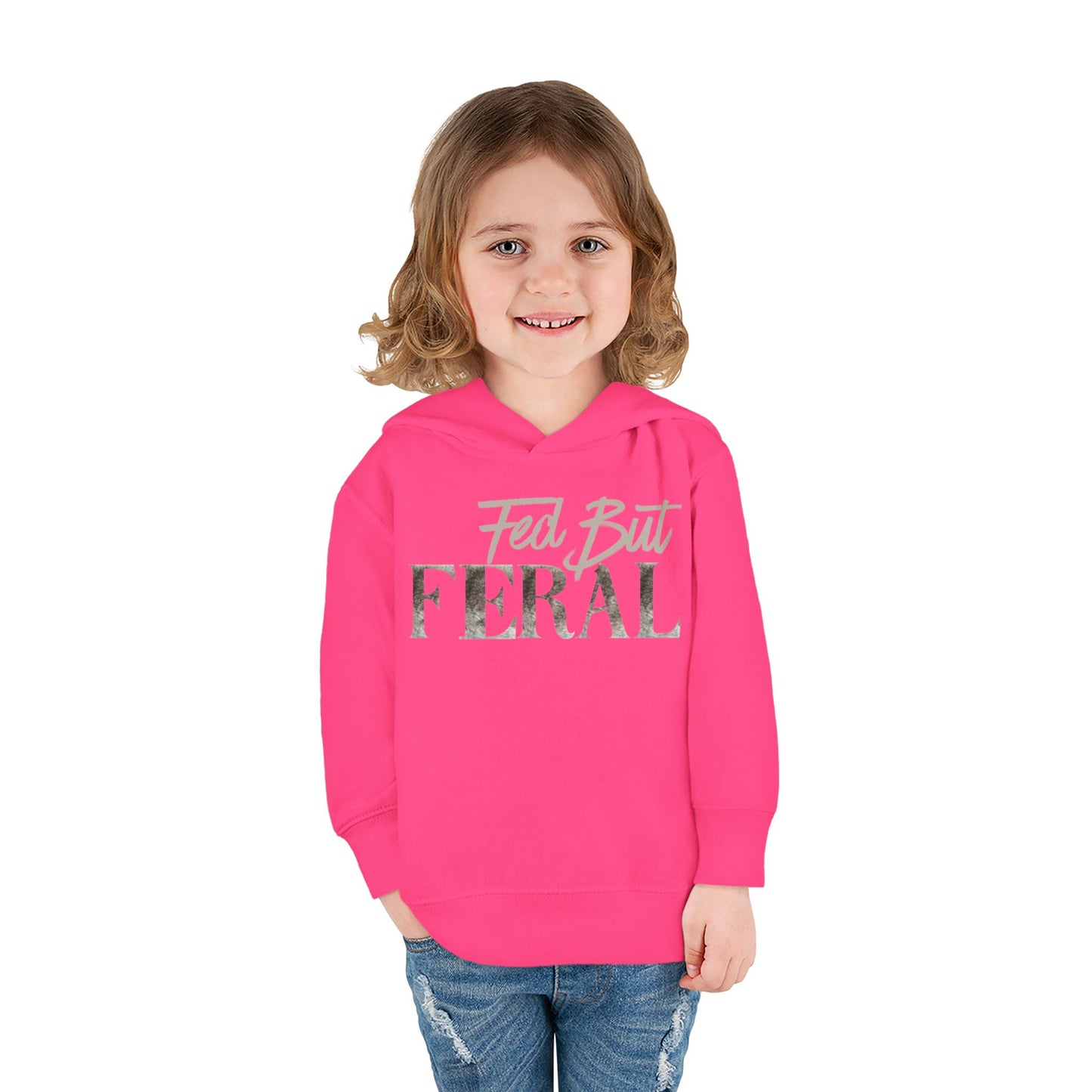 Toddler Fed But Feral Wolf Fur Hoodie - Cozy Pullover for Playful Kids