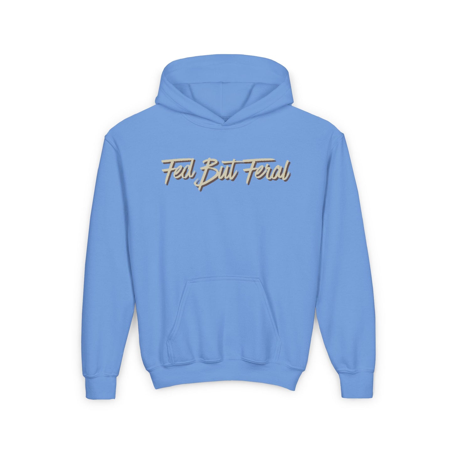Fed But Feral Beige Font Youth Hoodie - Trendy Cozy Sweatshirt for Young Adventurers