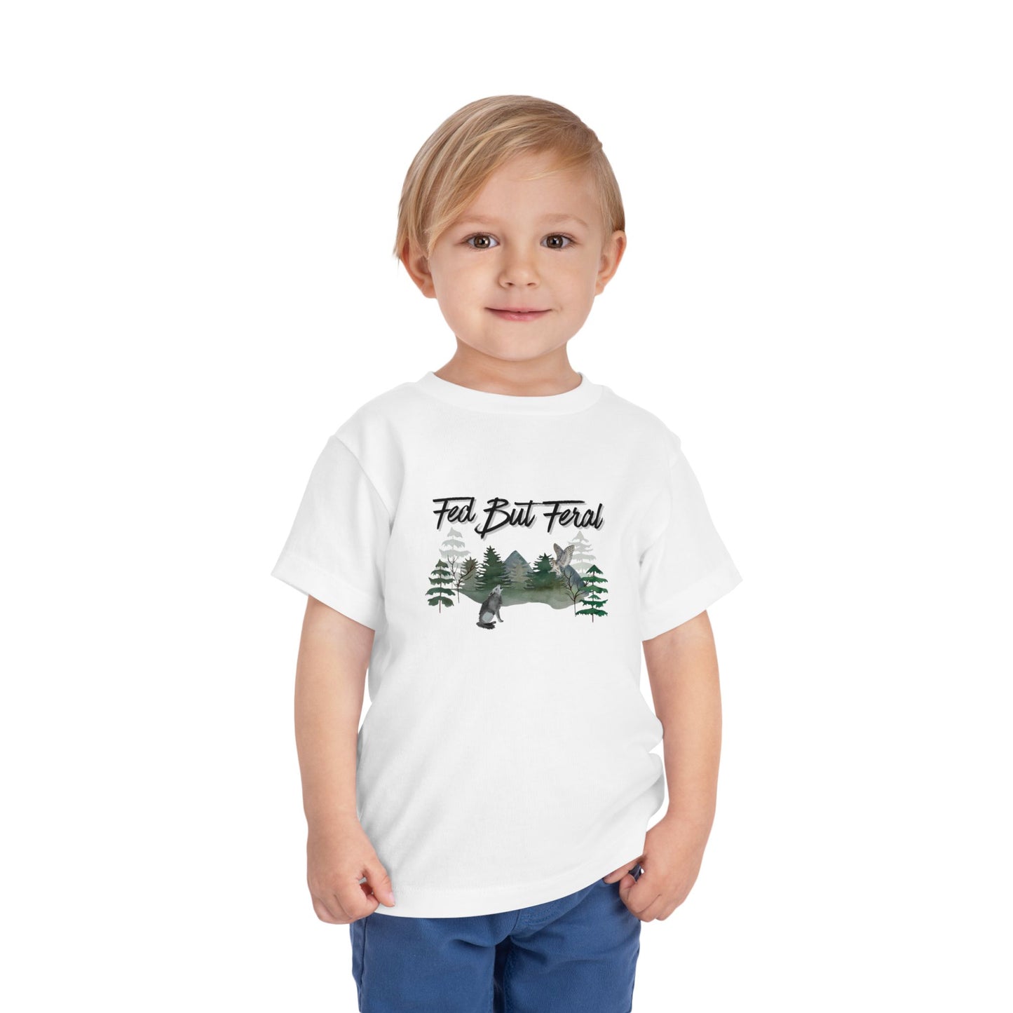 Fed But Feral Forest Toddler Short Sleeve Tee