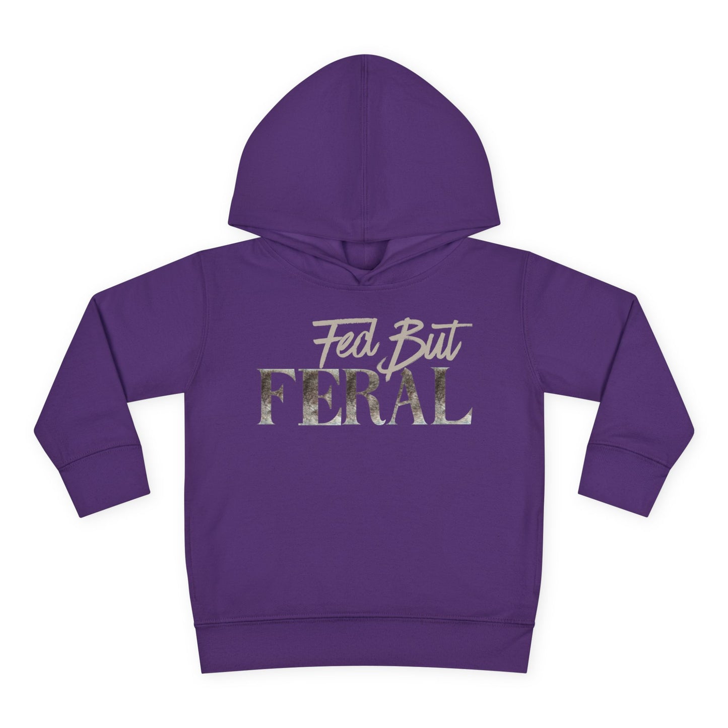 Toddler Fed But Feral Wolf Fur Hoodie - Cozy Pullover for Playful Kids