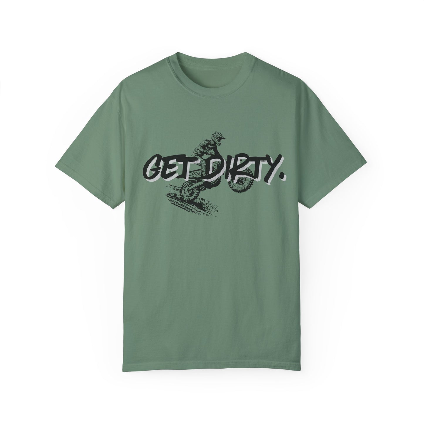 Get Dirty Dirt Bike Unisex Garment-Dyed T-shirt