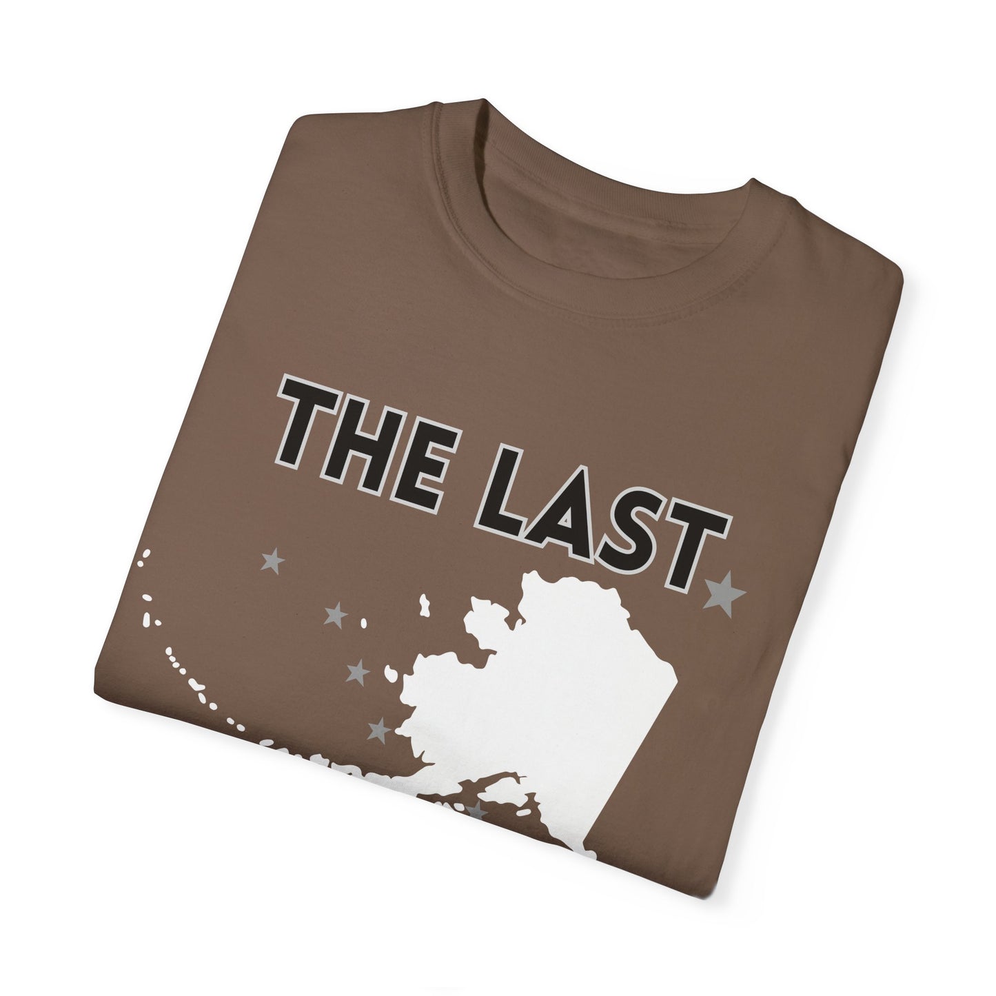 The Last Frontier Unisex Garment-Dyed T-shirt
