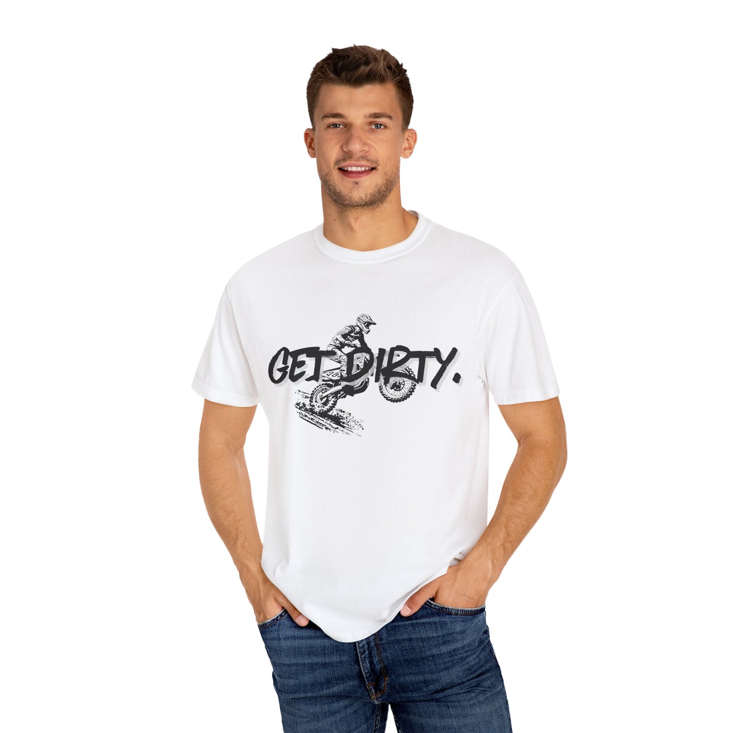 Get Dirty Dirt Bike Unisex Garment-Dyed T-shirt