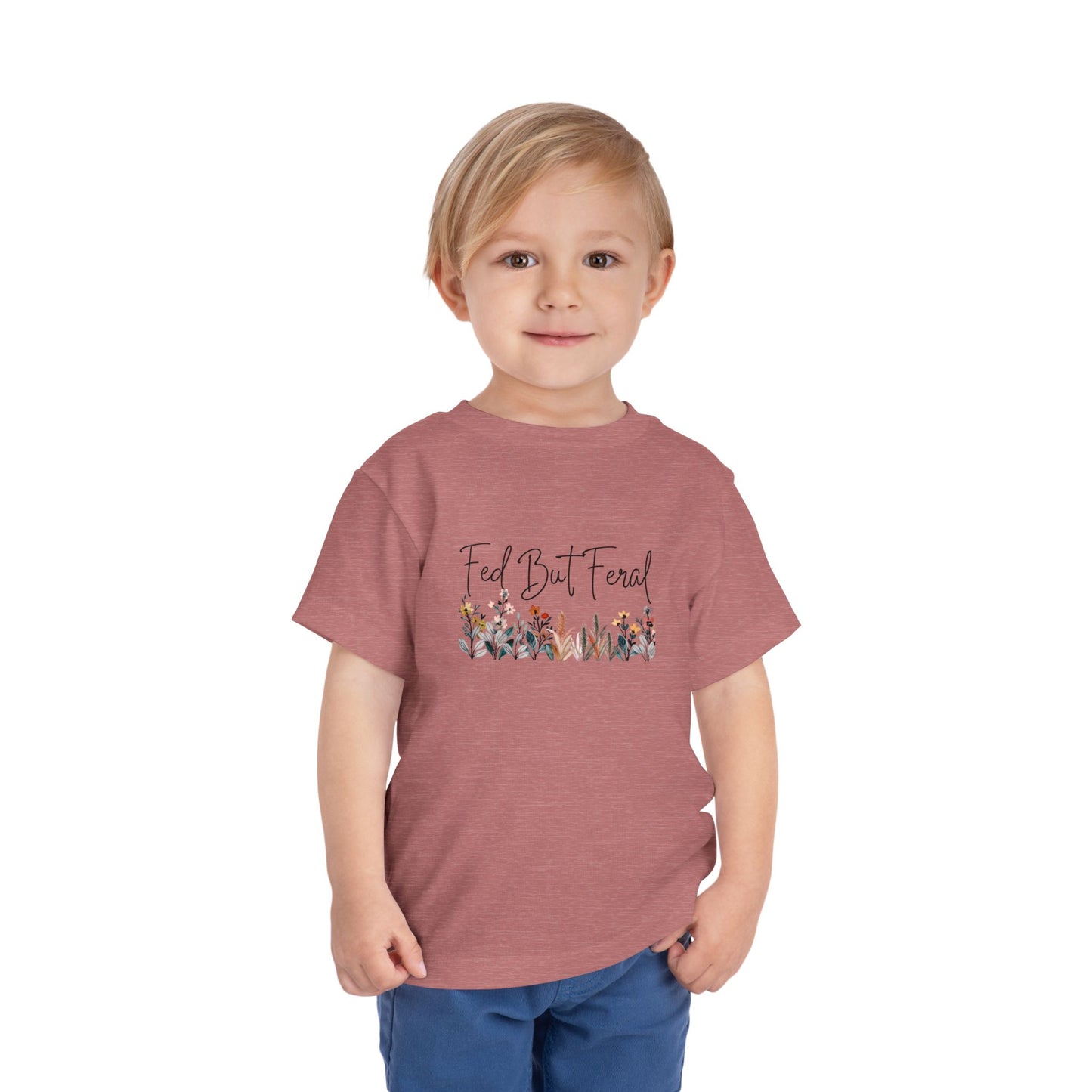 Fed But Feral Floral Toddler Short Sleeve Tee