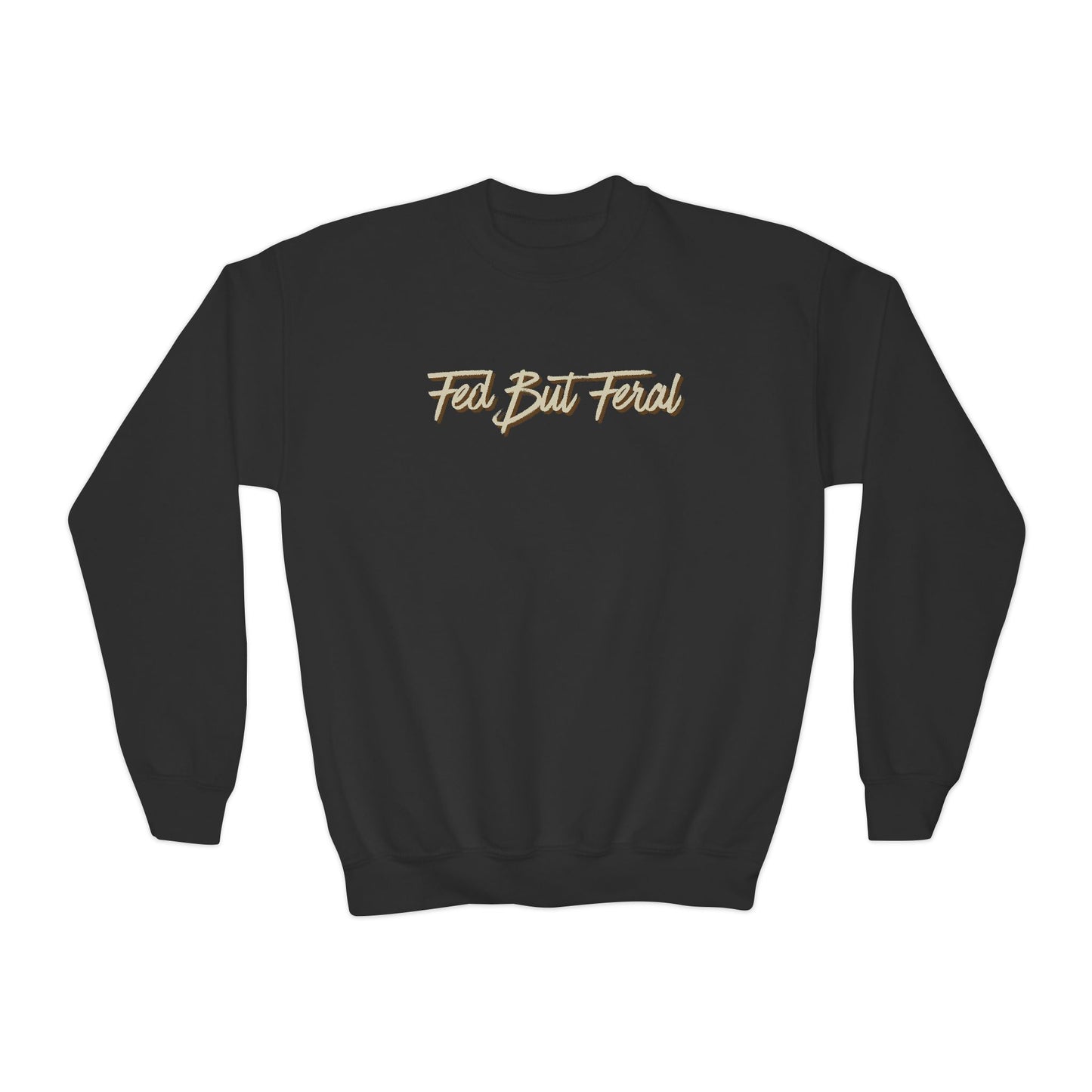 Fed But Feral Youth Crewneck Sweatshirt