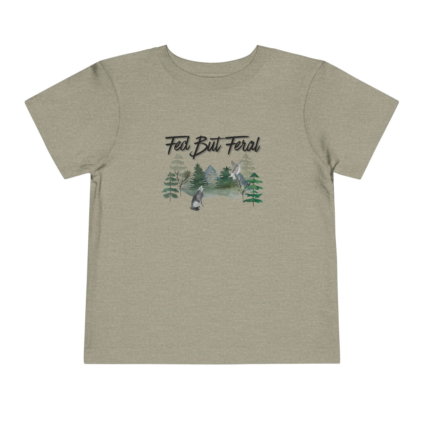 Fed But Feral Forest Toddler Short Sleeve Tee
