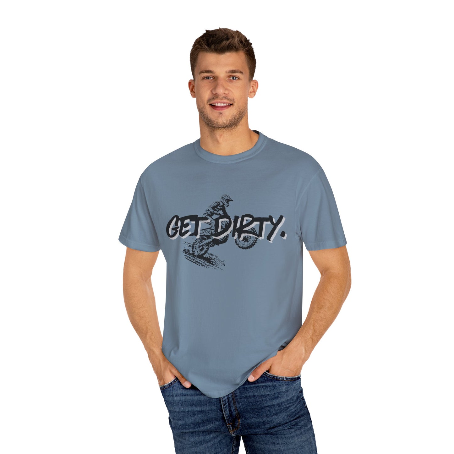 Get Dirty Dirt Bike Unisex Garment-Dyed T-shirt