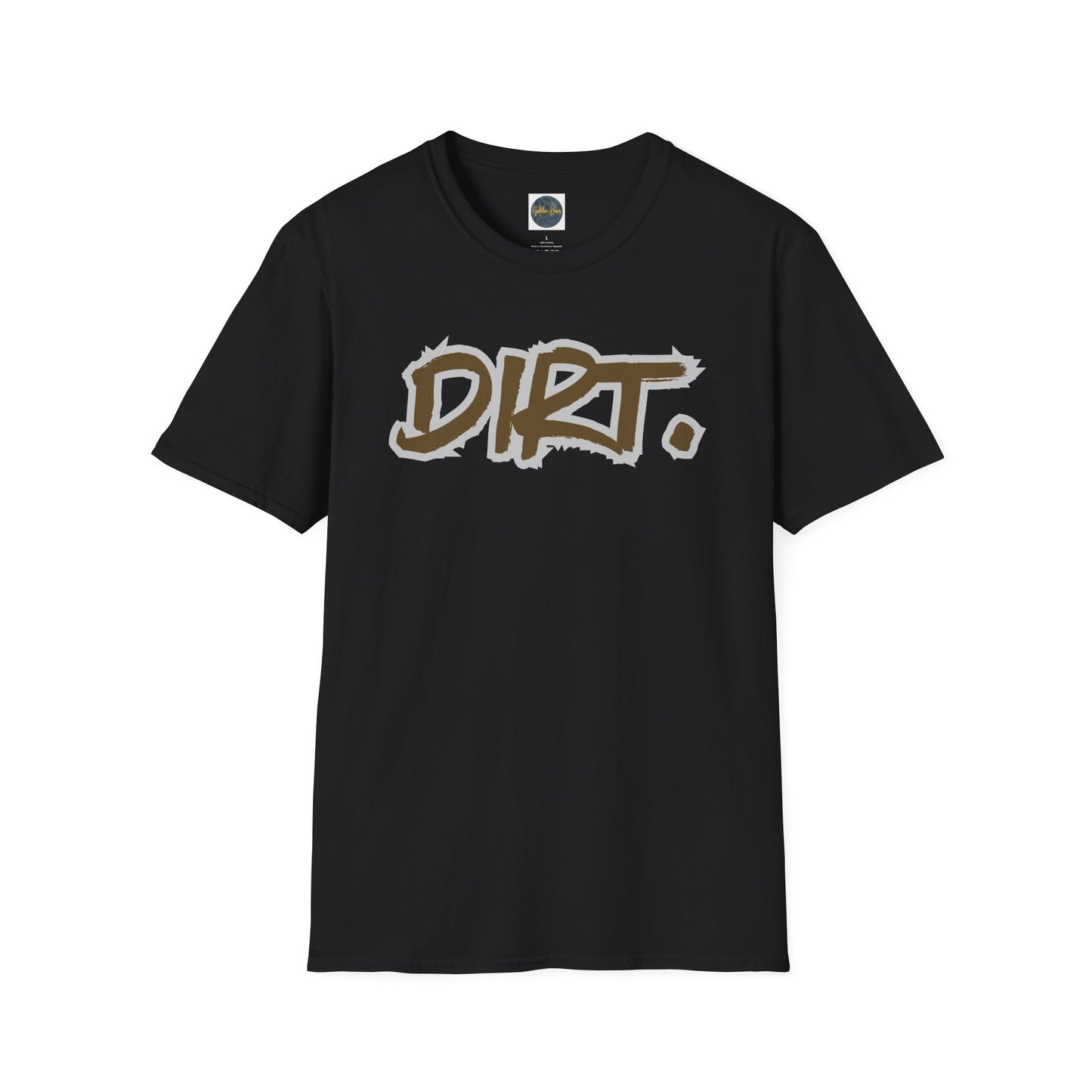 DIRT. Unisex Softstyle T-Shirt