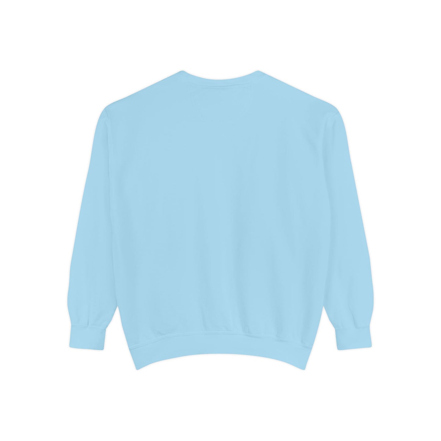 Manifesting My Destiny Unisex Garment-Dyed Sweatshirt