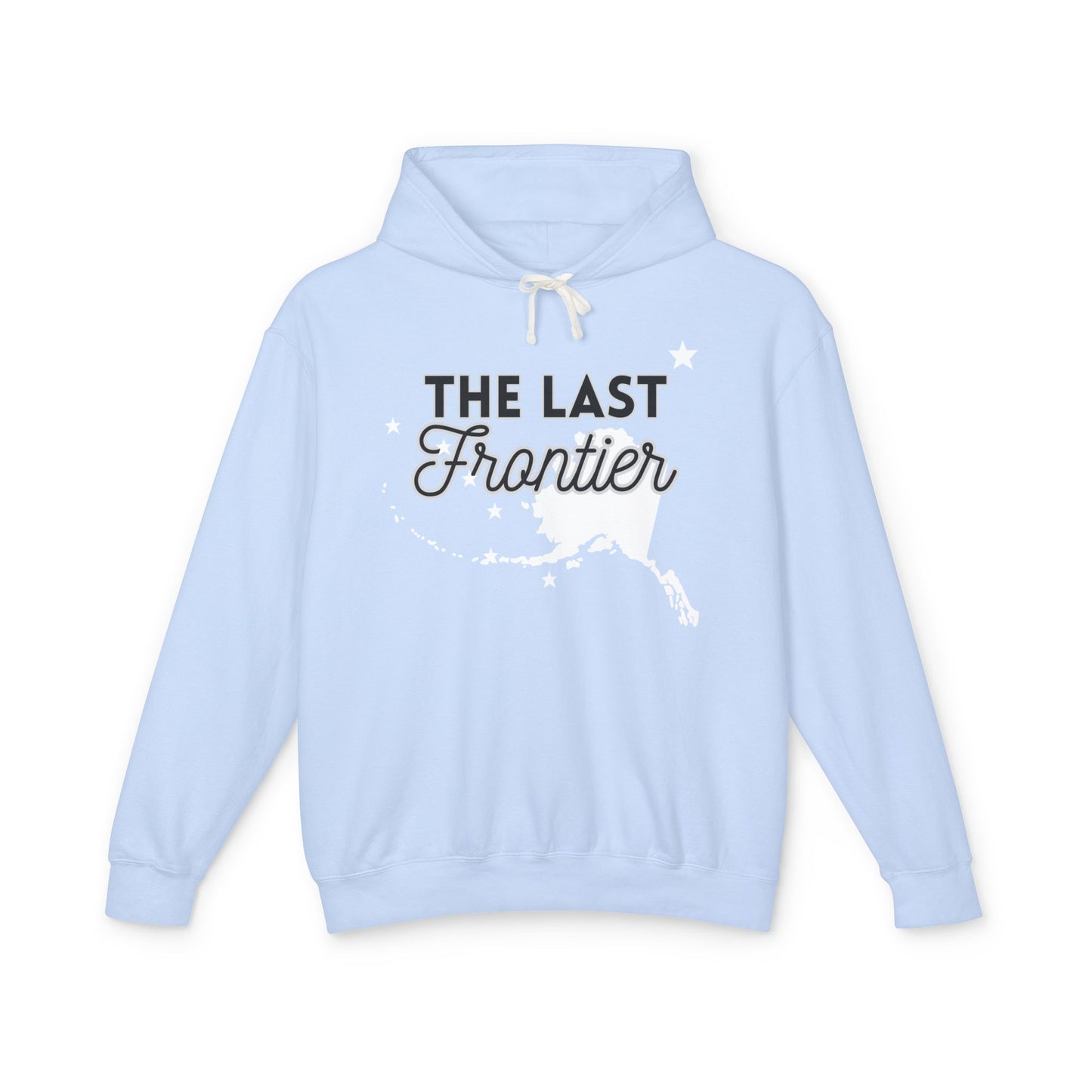 The Last Frontier Big Words Unisex Lightweight Hooded Sweatshirt