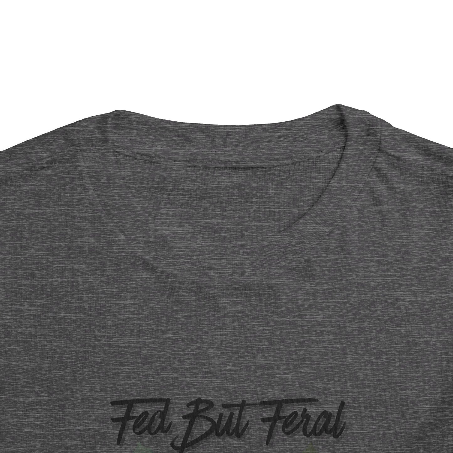 Fed But Feral Forest Toddler Short Sleeve Tee