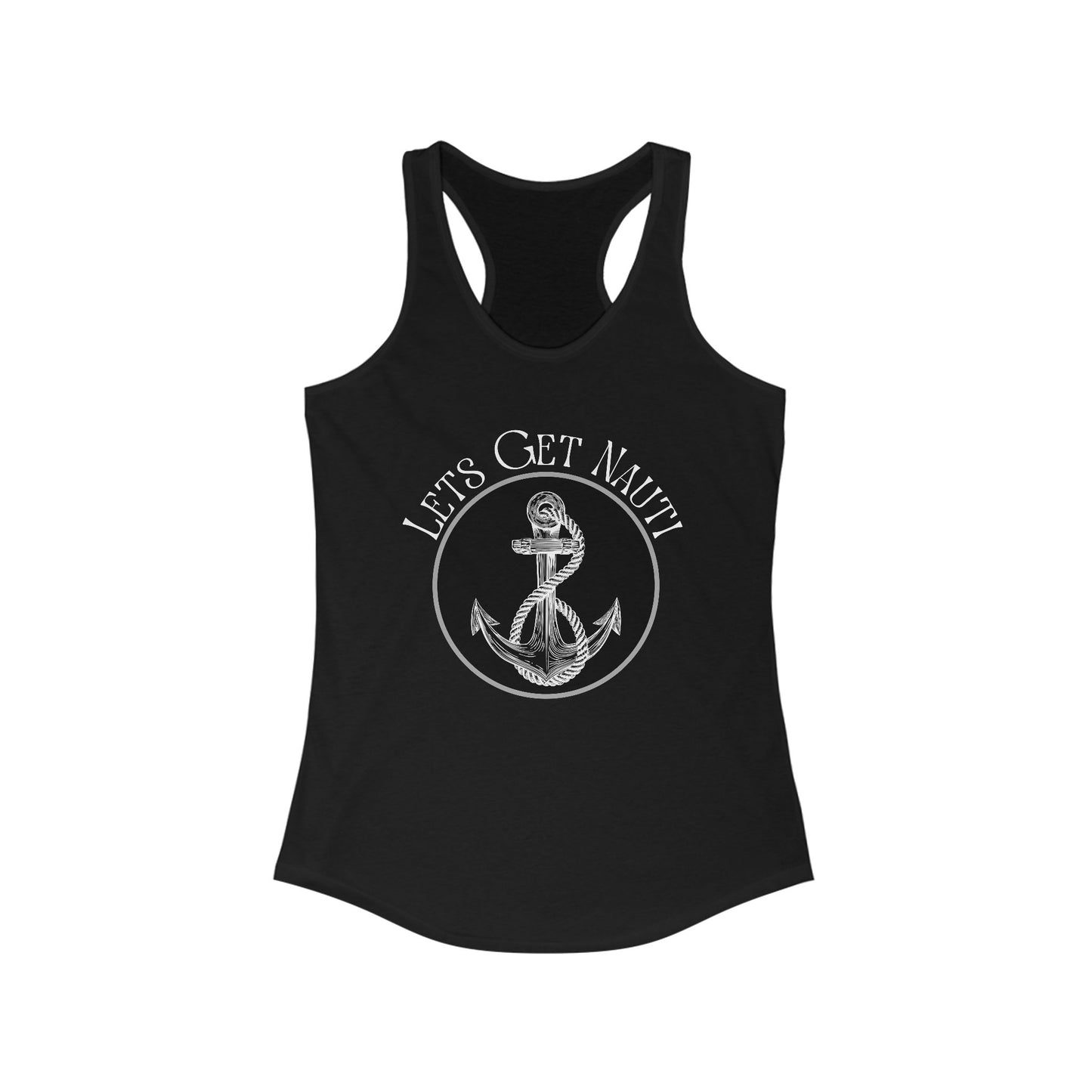 Let's Get Nauti Womens Racerback Tank