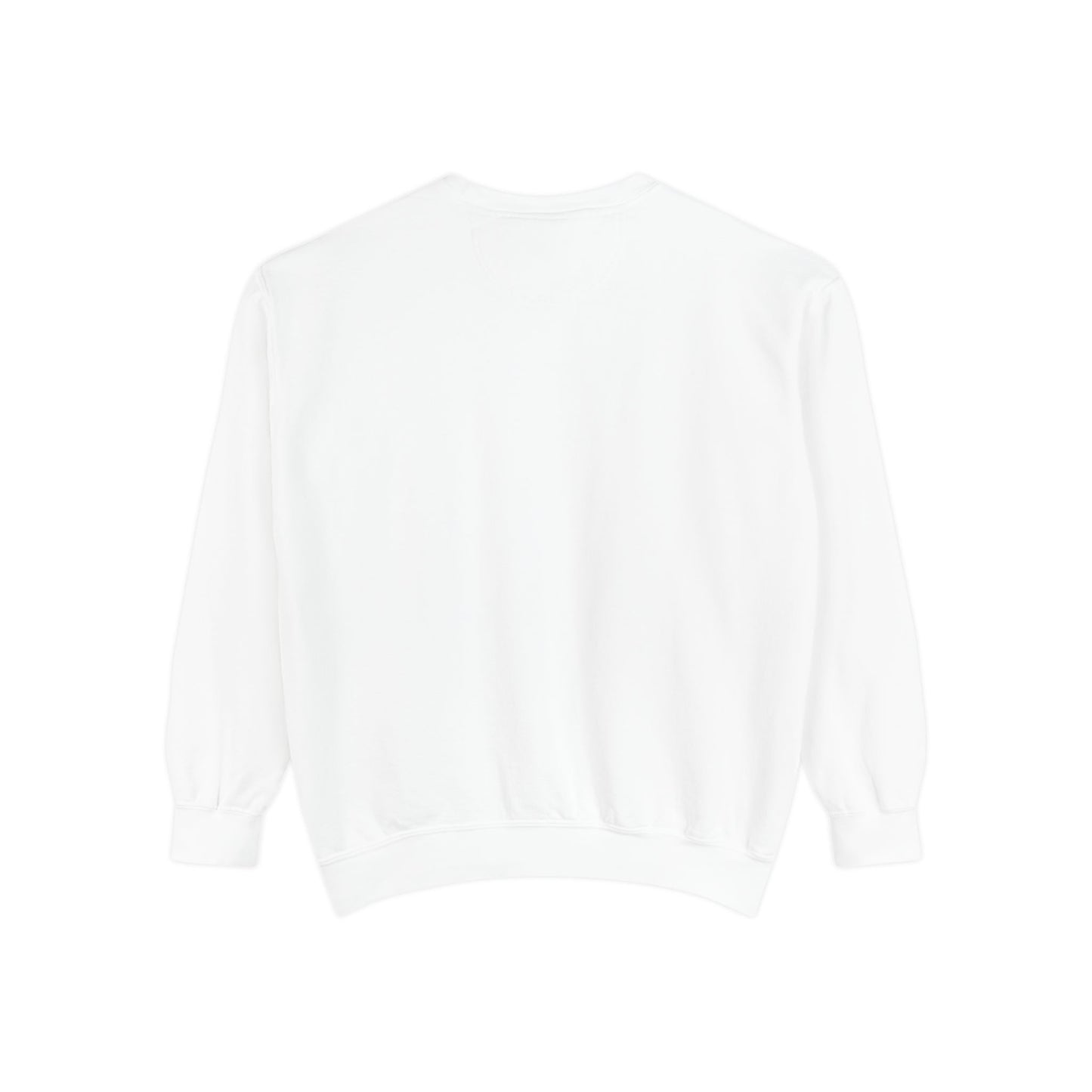Manifesting My Destiny Unisex Garment-Dyed Sweatshirt