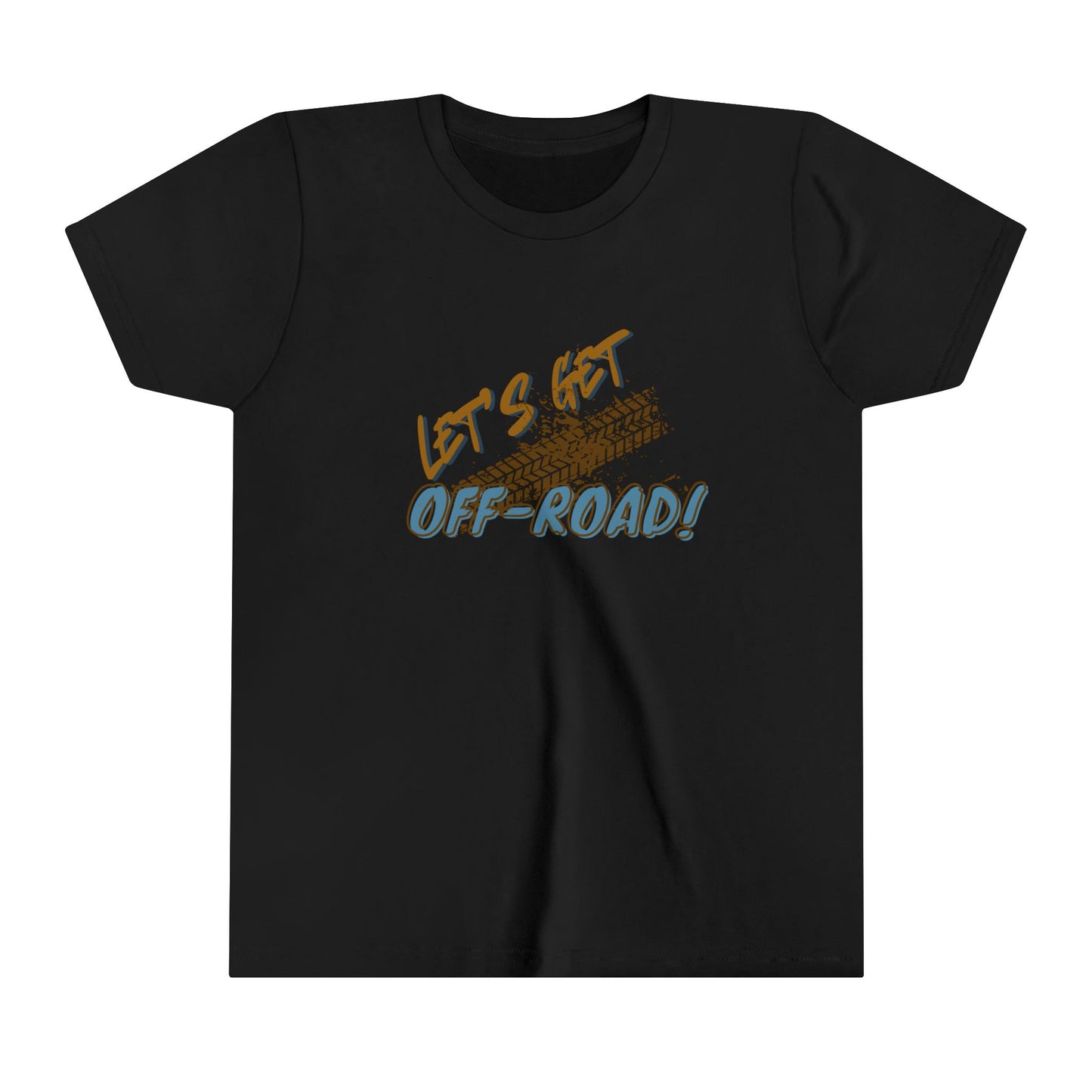 Let's Get Off-Road Youth Short Sleeve Tee