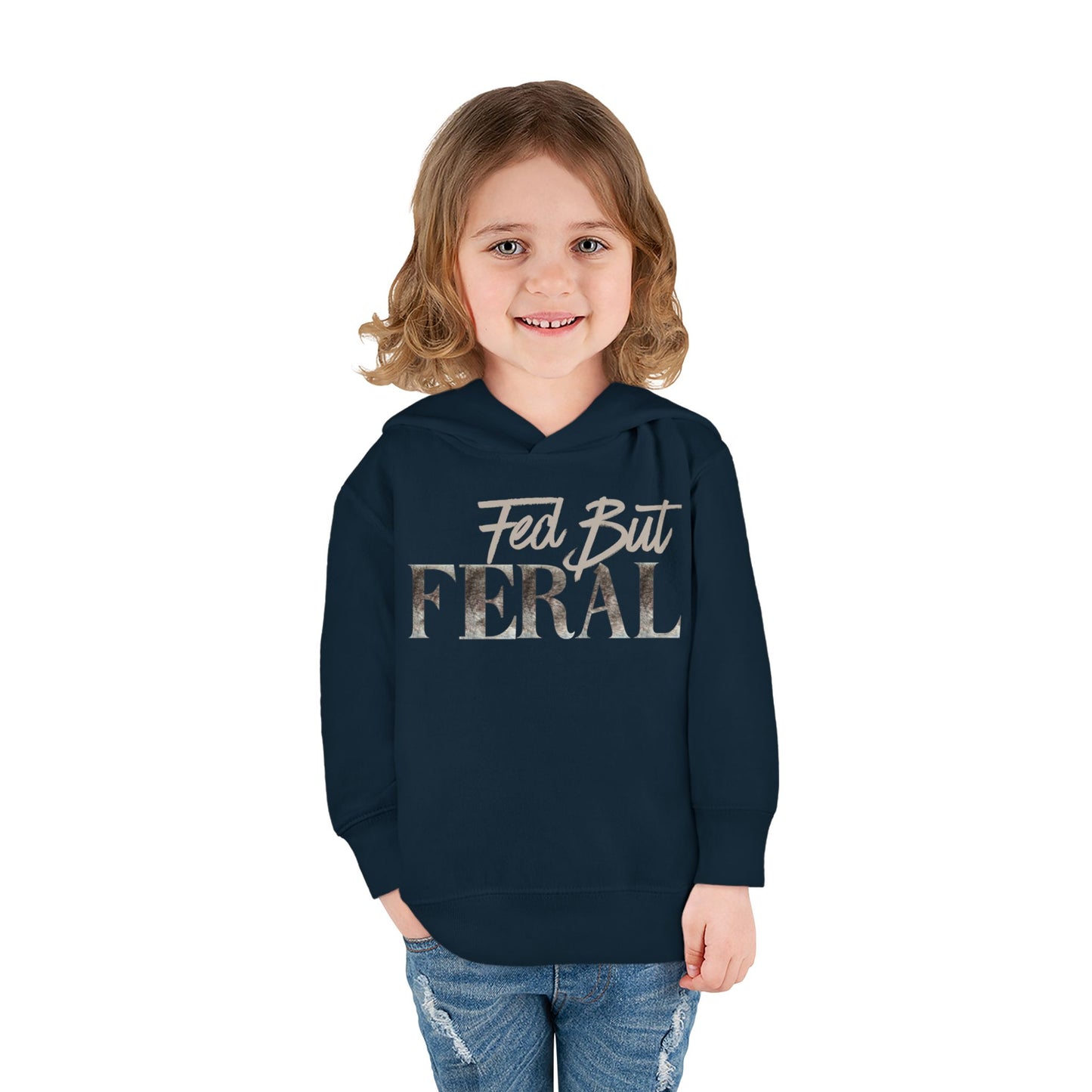 Toddler Fed But Feral Wolf Fur Hoodie - Cozy Pullover for Playful Kids