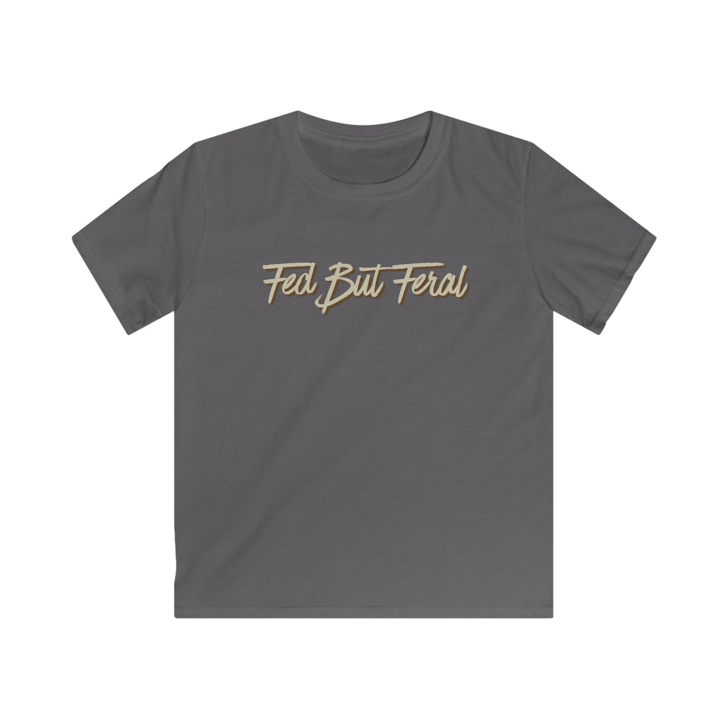 Fed But Feral Kids Softstyle Tee Beige Font - Fun and Comfortable T-Shirt for Playful Adventures