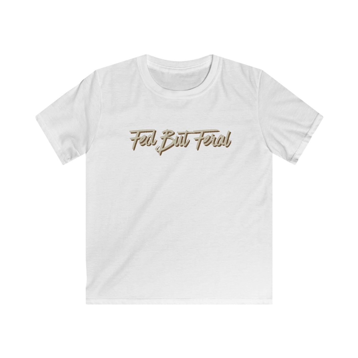 Fed But Feral Kids Softstyle Tee Beige Font - Fun and Comfortable T-Shirt for Playful Adventures