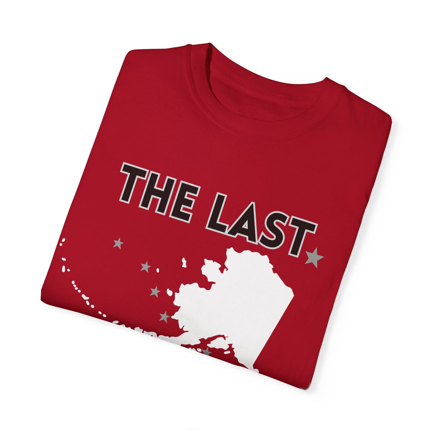 The Last Frontier Unisex Garment-Dyed T-shirt