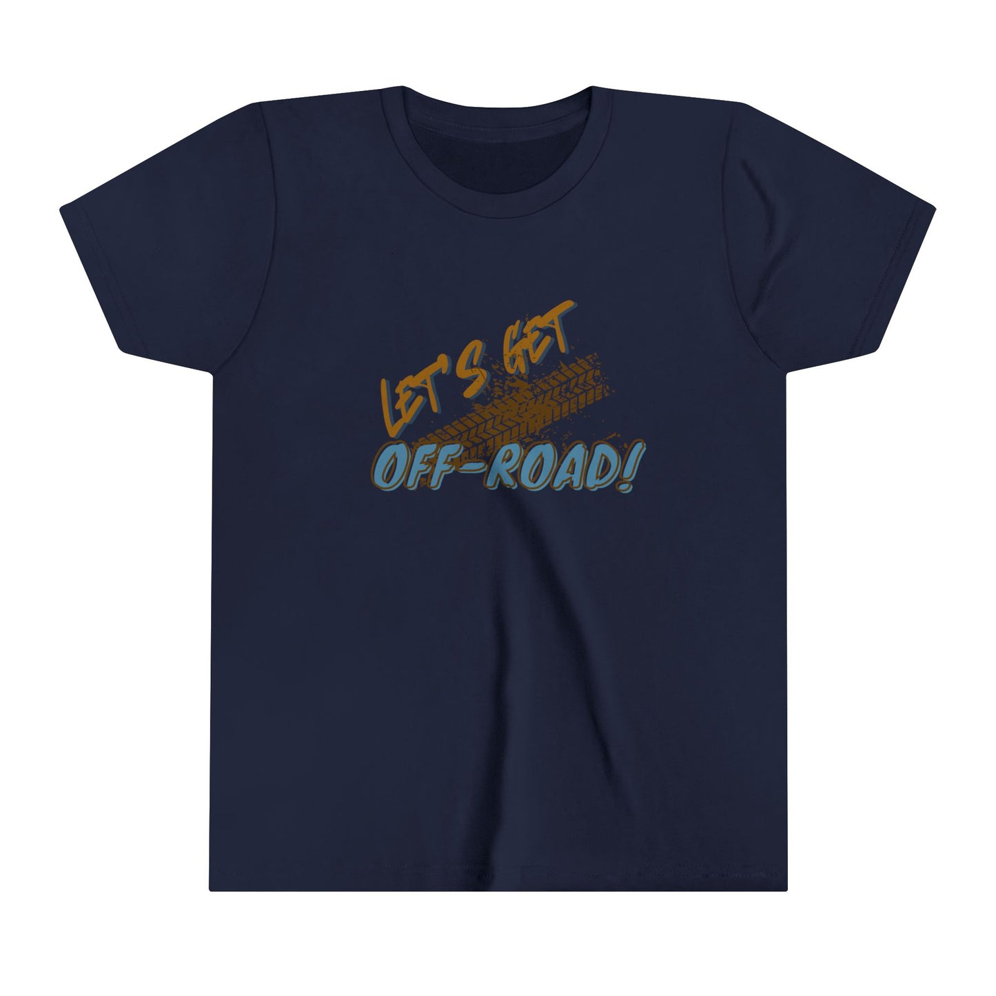 Let's Get Off-Road Youth Short Sleeve Tee