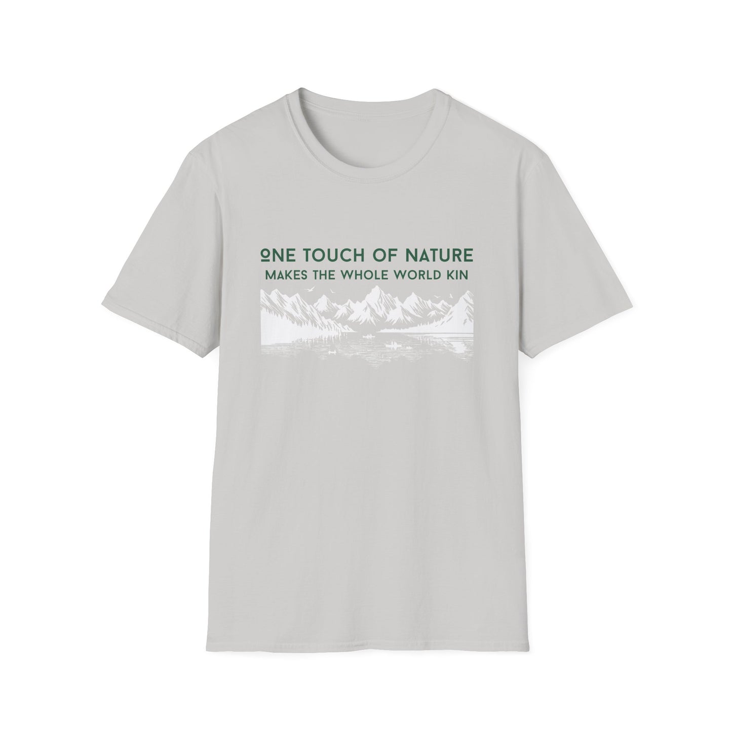 One Touch of Nature Unisex Tee