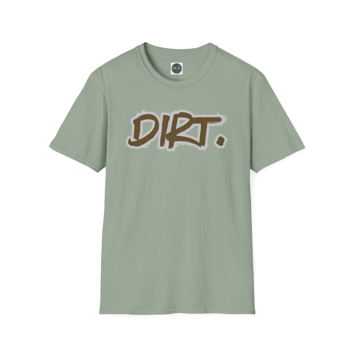 DIRT. Unisex Softstyle T-Shirt