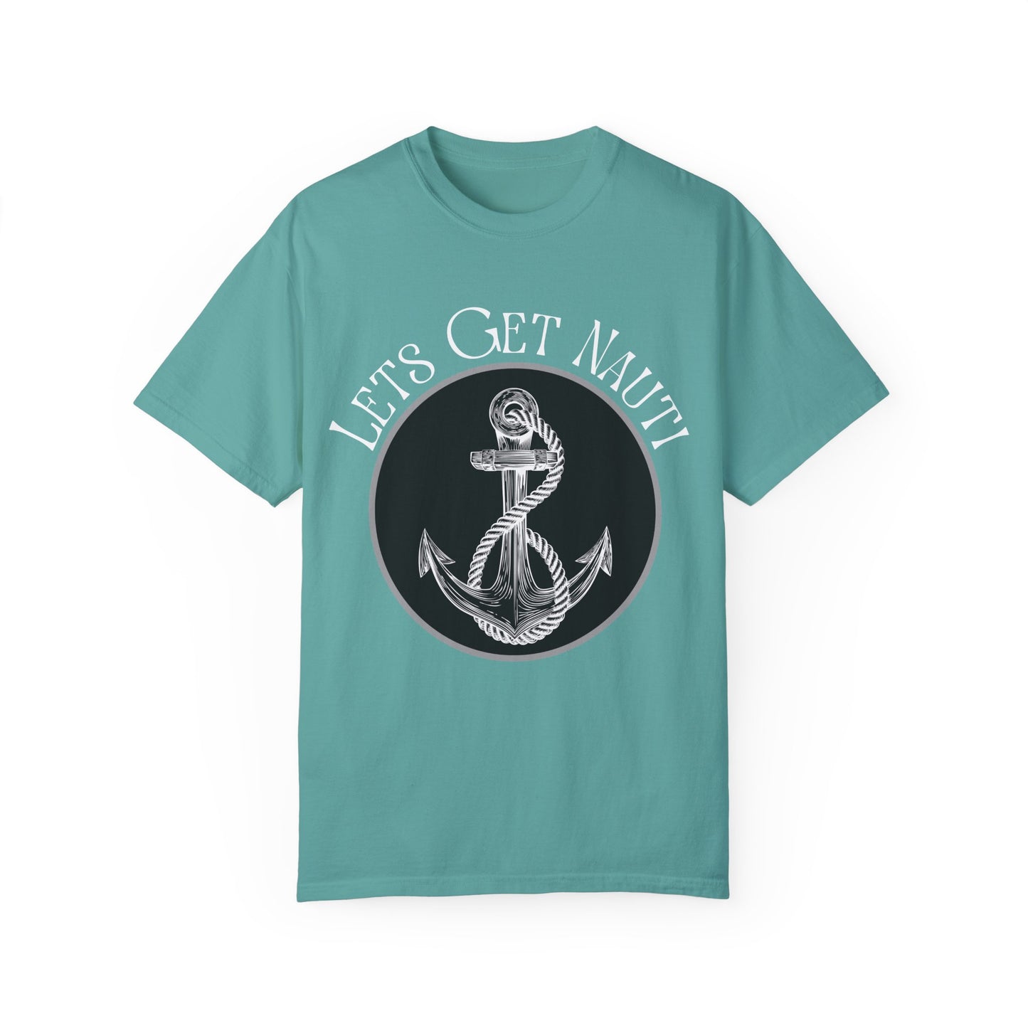 Let's Get Nauti Unisex T-Shirt