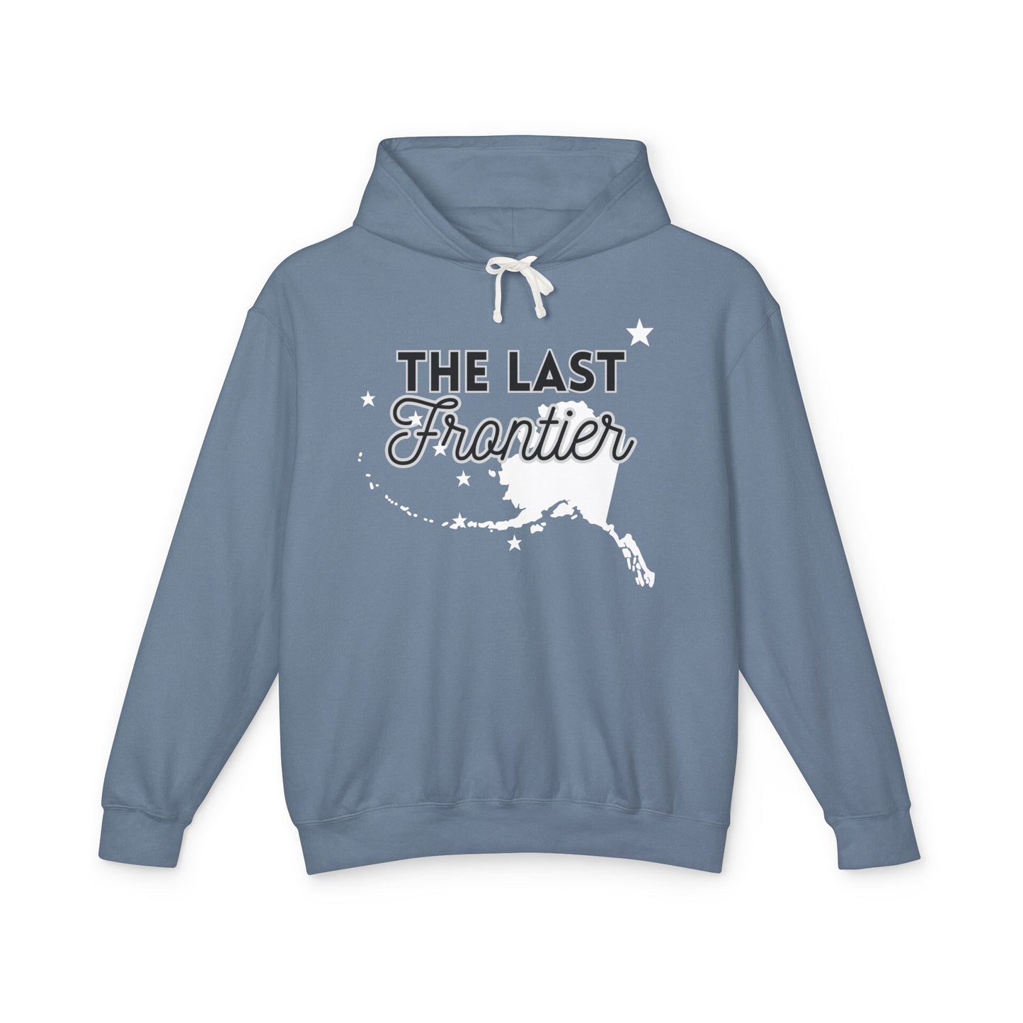The Last Frontier Big Words Unisex Lightweight Hooded Sweatshirt