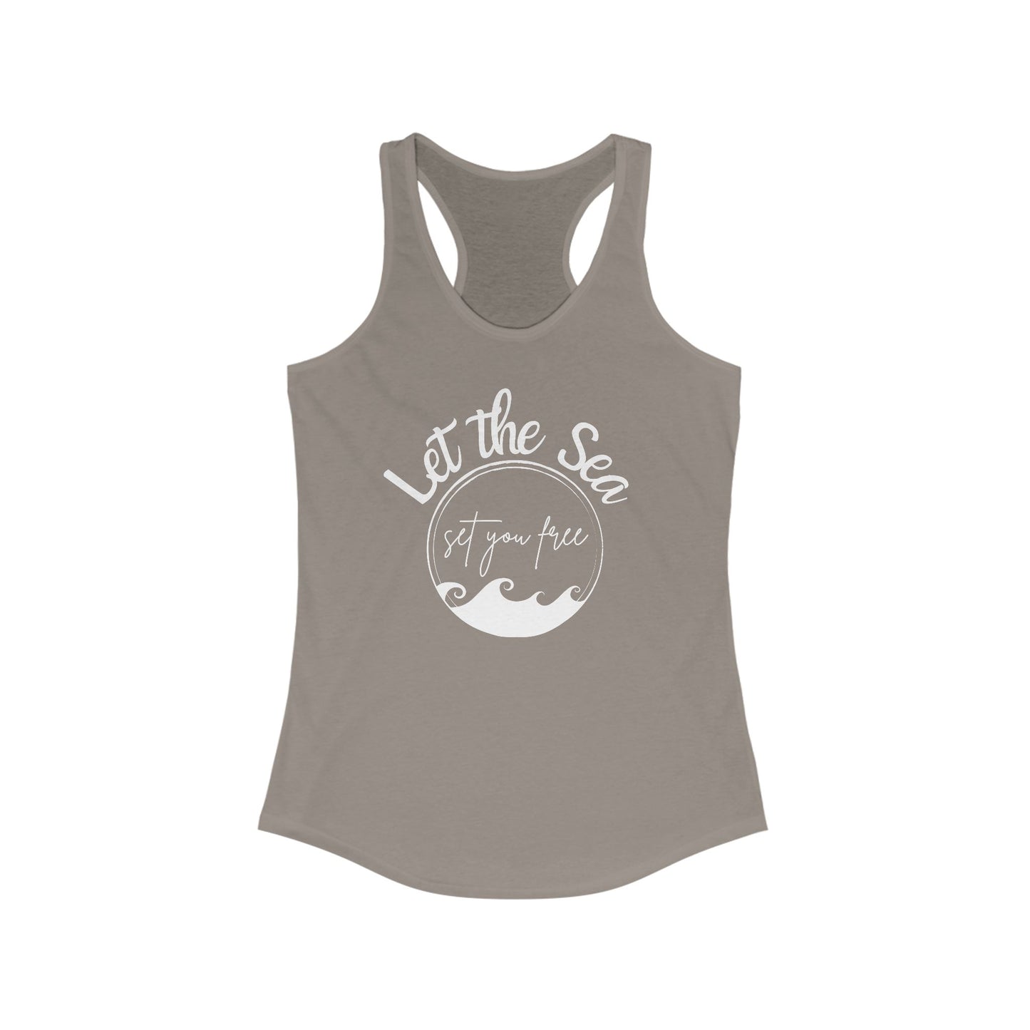 Let the Sea Set You Free Women's Ideal Racerback Tank