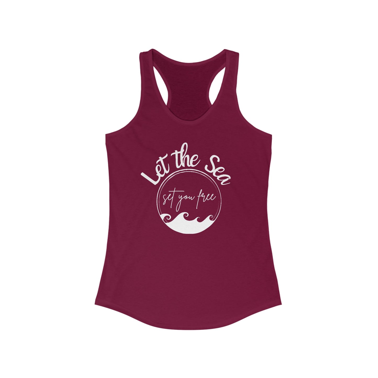 Let the Sea Set You Free Women's Ideal Racerback Tank