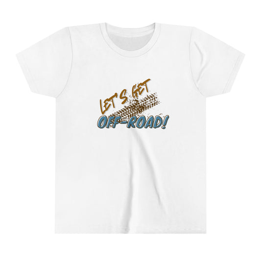 Let's Get Off-Road Youth Short Sleeve Tee