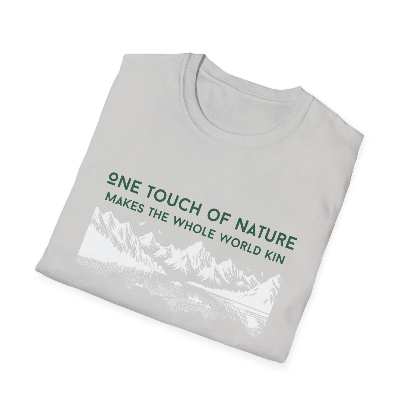 One Touch of Nature Unisex Tee